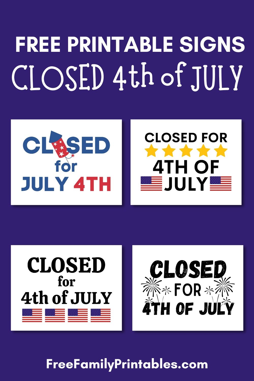 Free Closed 4th Of July Printable Sign Making Frugal FUN