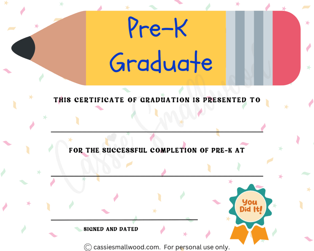 20 Preschool And Kindergarten Graduation Certificates FREE PRINTABLE Cassie Smallwood 20 Preschool And Kindergarten Graduation Certificates FREE PRINTABLE Cassie Smallwood