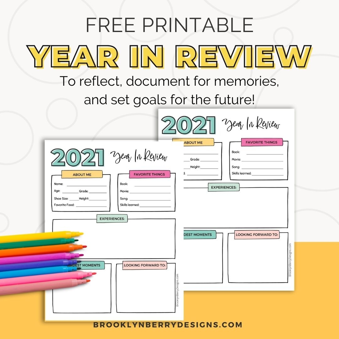FREE Year In Review Printable Brooklyn Berry Designs FREE Year In Review Printable Brooklyn Berry Designs